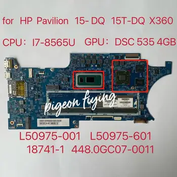 HP Pavilion 15-DQ 15T-DQ X360 Notebook základní Deska CPU:i7-8565U VYHRÁT DSC 535 4GB 18741-1 448.0GC07.0011 L50975-601 L53075-001