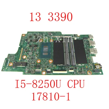 yourui Pro Dell Latitude 13 3390 notebooku základní desku s i5-8250U CPU DDR4 KN-0K3GFH 0K3GFH K3GFH 17810-1 základní deska plná test